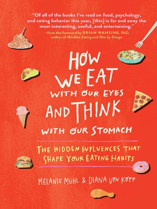 Title details for How We Eat With Our Eyes and Think With Our Stomach by Melanie Mühl - Available